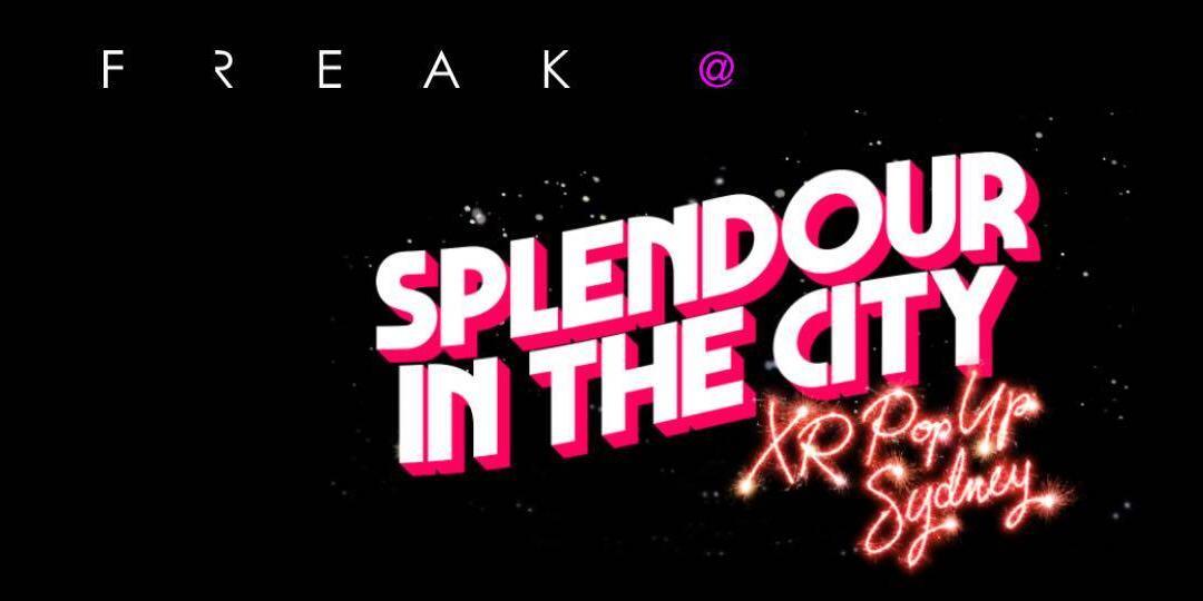 FREAK @ Splendour in the City